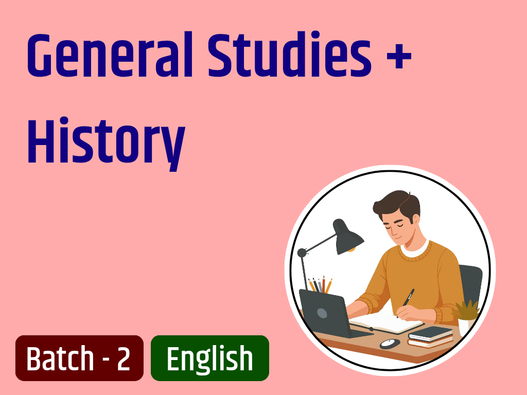 General Studies + History IAS Mains Answer Writing Batch - 2 EN